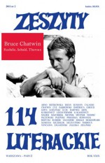 Zeszyty Literackie nr 114 (2/2011) - Bruce Chatwin, Redakcja kwartalnika Zeszyty Literackie