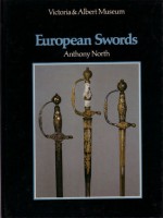 An Introduction To European Swords - Anthony North