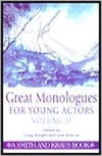 Great Monologues for Young Actors - Craig Slaight