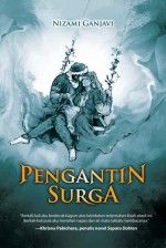 Pengantin Surga - Nizami Ganjavi, Salahuddien Gz, Zaman Ali