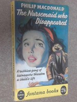 The Nursemaid who Disappeared - Philip MacDonald