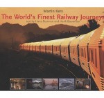 The World's Finest Railway Journeys - Martin Kers