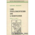 Les Philosophies de l'histoire - Hélène Védrine