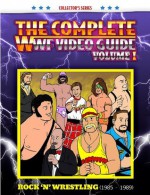 WWF Video Guide Teaser edition - Volume I (The Complete WWF Video Guide) - James Dixon, Arnold Furious, Lee Maughan, Bernanrd Rage, Bob Dahlstrom