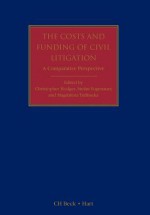 The Costs and Funding of Civil Litigation: A Comparative Perspective (Civil Justice Systems) - Christopher J.S. Hodges, Stefan Vogenauer, Magdalena Tulibacka