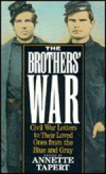 The Brothers' War - Annette Tapert