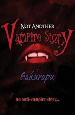 not another vampire story - sakurapu