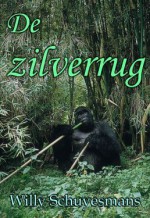 De zilverrug - Willy Schuyesmans