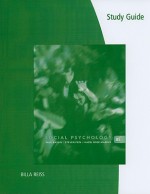 Study Guide for Kassin/Fein/Markus' Social Psychology - Saul Kassin, Steven Fein, Hazel Rose Markus