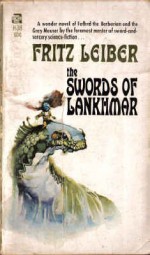 The Swords of Lankhmar - Fritz Leiber