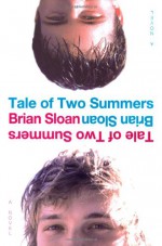 Tale of Two Summers - Brian Sloan