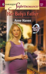 Her Baby's Father - Anne Haven