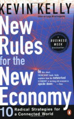 New Rules for the New Economy - Kevin Kelly