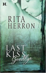 Last Kiss Goodbye - Rita Herron