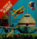 All Kinds of Planes - Seymour Reit