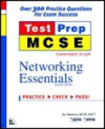 MCSE TestPrep: Networking Essentials, Second Edition (Covers Exam #70-058) - Jay Adamson