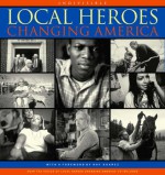 Local Heroes Changing America - Tom Rankin