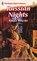 Russian Nights - Kelly Walsh