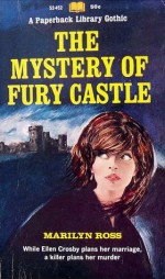 The Mystery of Fury Castle - Marilyn Ross