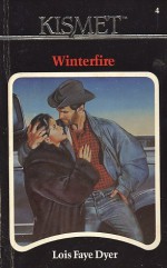 Winterfire - Lois Faye Dyer