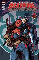 Deadpool (2015-) #27 - Gerry Duggan, Sean Izaakse, David Lopez