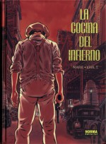 La cocina del infierno - Damien Marie, Karl T.