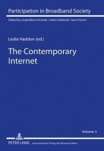 The Contemporary Internet: National and Cross-National European Studies - Leslie Haddon