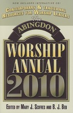 The Abingdon Worship Annual [With CDROM] - Mary J. Scrifes, Mary J. Scifres