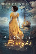 Burning Bright - Melissa McShane