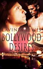 Bollywood Desires - Lavinia Lewis