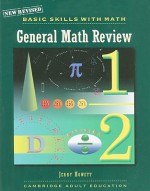 Basic Skills With Math: General Math Review (Cambridge Series) - Jerry Howett