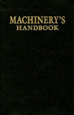 Machinery's Handbook Collector's Edition - Erik Oberg, Franklin D. Jones, Holbrook Horton