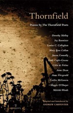 Thornfield: An Anthology of Poems by the Thornfield Po - Andrew Carpenter