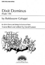 Dixit Dominus: Psalm 110 - Beldessare Galuppi, David Larson