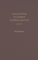 Love and Ethics in Gower's Confessio Amantis - Peter Nicholson