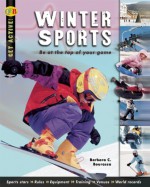 Winter Sports - Barbara C. Bourassa, QEB Publishing Inc.