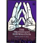 The Protestant Reformation - Lewis W. Spitz