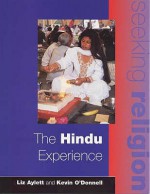 The Hindu Experience - Liz Aylett, Jan Thompson