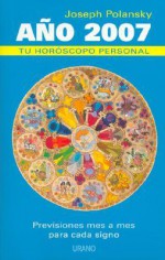 Ano 2007 Tu Horoscopo Personal - Joseph Polansky, Pb