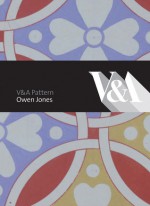 V&A Pattern: Owen Jones: (Hardcover with CD) - Abraham Thomas