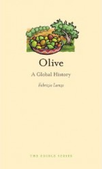 Olive: A Global History - Fabrizia Lanza