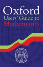 Oxford Users' Guide to Mathematics - Eberhard Zeidler