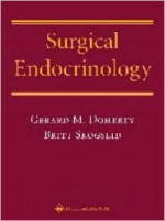 Surgical Endocrinology - Gerard M. Doherty