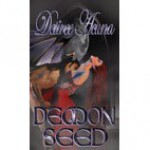 Demon Seed - Desiree Acuna