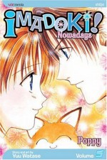 Imadoki!: Nowadays, Vol. 05: Poppy - Yuu Watase