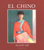 El Chino - Allen Say