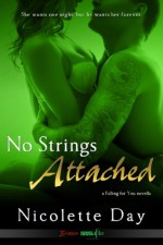 No Strings Attached - Nicolette Day