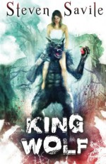 King Wolf - Steven Savile