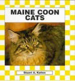 Maine Coon Cats - Stuart A. Kallen