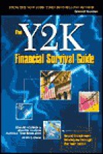 The Y2K Financial Survival Guide - Edward Yourdon, Jennifer Yourdon